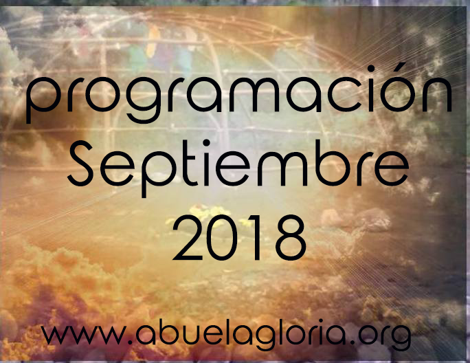 Programacion septiembre 2018 www.abuelagloria.org